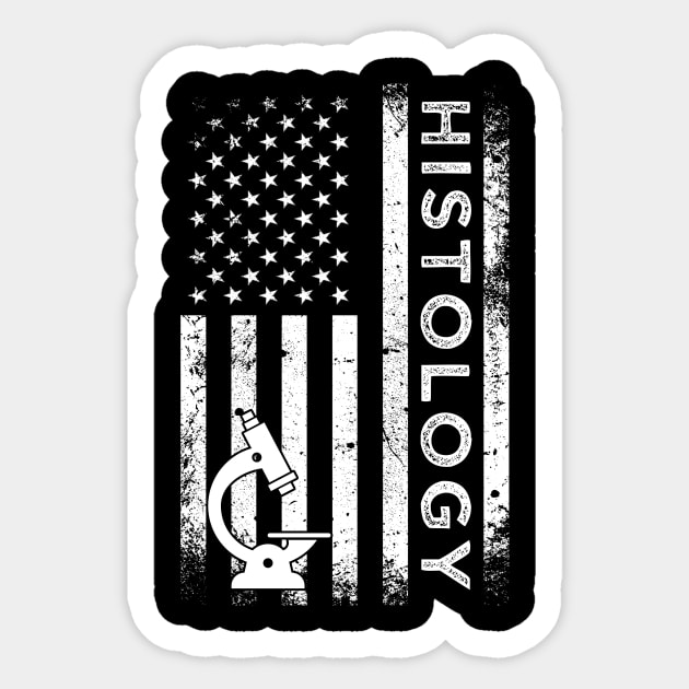 Patriotic Histology Tech Funny Histology Technician Apparel 4th of July Sticker by drag is art